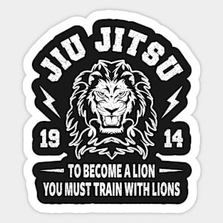 JIU JITSU - BECOME A LION - BJJ Sticker